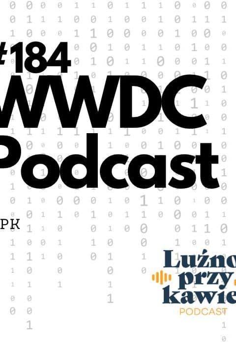 #184 – WWDC podcast