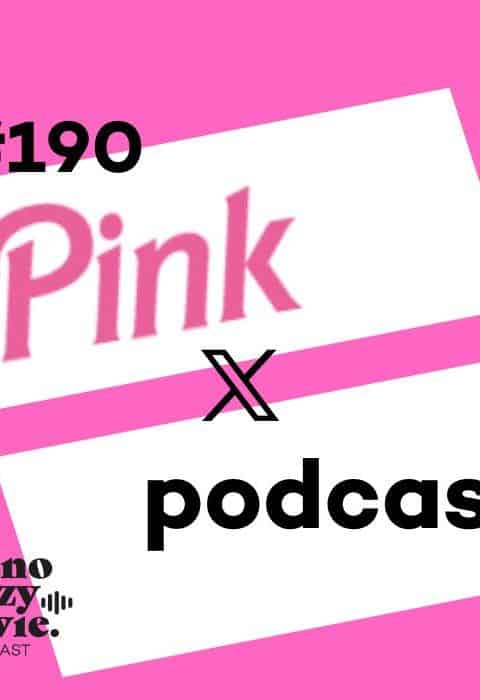 #190 – Pink X-podcast